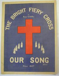 The Bright Fiery Cross (Ku Klux Klan)