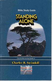 STANDING ALONE: BIBLE STUDY GUIDE