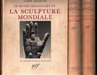 Le Musee Imaginaire de La Sculpture Mondiale [Three Volumes]:  Le Musee Imaginaire de La Sculpture Mondiale; Des Bas-Reliefs Aux Grottes Sacrees; Le Monde Chretien