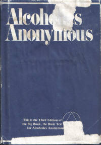 Alcoholics Anonymous Third Edition Twenty-Fifth Printing Alcoholics Anonymous Third Edition Twenty-Fifth Printing