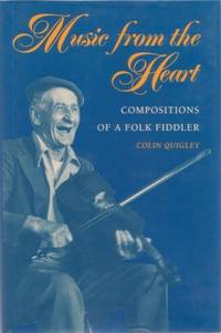 MUSIC FROM THE HEART: Compositions of A Folk Fiddler MUSIC FROM THE HEART: Compositions of A Folk Fiddler