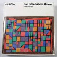 Paul Klee - Form- Und Gestatltungslehre. Band 1: Das Bildnerische Denken Paul Klee - Form- Und Gestatltungslehre. Band 1: Das Bildnerische Denken