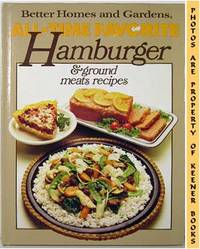 Better Homes And Gardens All - Time Favorite Hamburger & Ground Meats  Recipes
