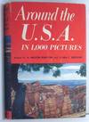 Around the U.S.A. In 1,000 Pictures
