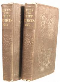 The Lives of the Chief Justices of England. From the Norman Conquest till the Death of Lord Mansfield. Two Volumes