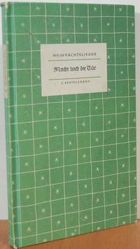 Macht hoch die Tuer. Deutsche Weihnachtslieder Macht hoch die Tuer. Deutsche Weihnachtslieder