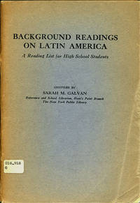 Background Readings on Latin America. A Reading List for High School Students
