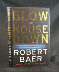 Blow the House Down: A Novel Blow the House Down: A Novel