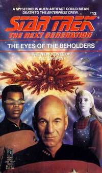 The Eyes of the Beholders (Star Trek: The Next Generation, No. 13)