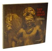 The Ideal Image: The Gupta Sculptural Tradition and It's Influence