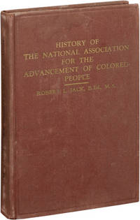 History of the National Association for the Advancement of Colored People (First Edition)
