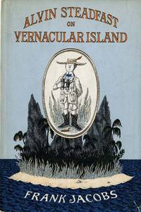 ALVIN STEADFAST ON VERNACULAR ISLAND