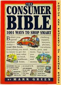 The Consumer Bible (1001 Ways To Shop Smart)
