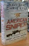 American Sniper: The Autobiography of the Most Lethal Sniper in U.S. Military History