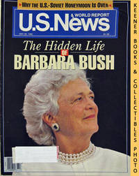 U. S. News & World Report Magazine - May 28, 1990 (The Hidden Life Of  Barbara Bush)