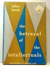 The Betrayal of the Intellectuals (La Trahison Des Clercs)