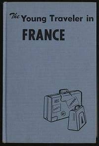 THE YOUNG TRAVELER IN FRANCE