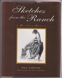 Sketches from the Ranch:   A Montana Memoir