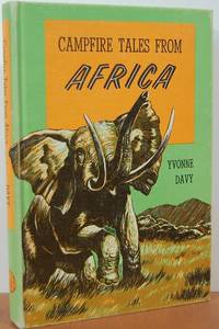 Campfire Tales From Africa Campfire Tales From Africa