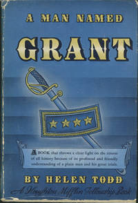 A MAN NAMED GRANT