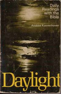 DAYLIGHT: DAILY READINGS WITH THE BIBLE
