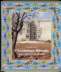 L'Architettura Ritrovata: Opere recenti di Paolo Portoghesi