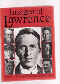 Images of Lawrence ( T E Lawrence of Arabia ) Images of Lawrence ( T E Lawrence of Arabia )