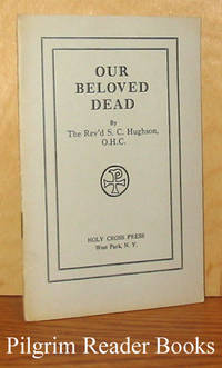 Our Beloved Dead Our Beloved Dead
