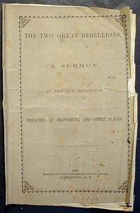 The Two Great Rebellions: A Sermon The Two Great Rebellions: A Sermon