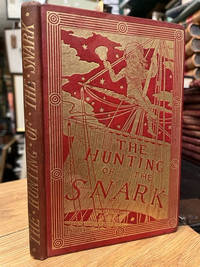 The Hunting of the Snark. An Agony, in Eight Fits