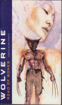 WOLVERINE: ROAD OF BONES WOLVERINE: ROAD OF BONES