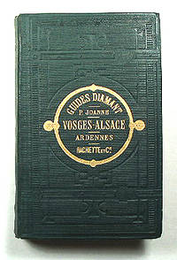 VOSGES ALSACE ET ARDENNES