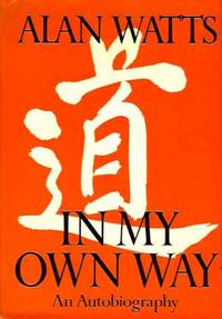 In My Own Way : An Autobiography In My Own Way : An Autobiography