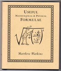 Useful Mathematical and Physical Formulae Useful Mathematical and Physical Formulae