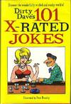 Discover the  Wonderfully Wicked and Wacky World of Dirty Dave's 101 X-Rated Jokes