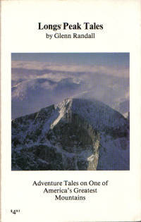 Longs Peak Tales Adventure Tales on One of America's Greatest Mountains Longs Peak Tales Adventure Tales on One of America's Greatest Mountains