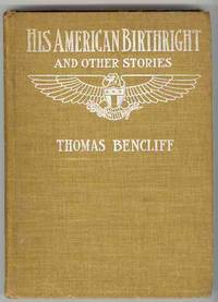 HIS AMERICAN BIRTHRIGHT and Other Stories HIS AMERICAN BIRTHRIGHT and Other Stories