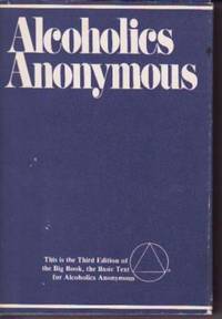 Alcoholics Anonymous Alcoholics Anonymous
