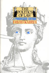 Politics of Law A Progressive Critique
