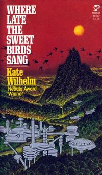 Where Late the Sweet Birds Sang