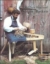 Old New England Splint Baskets and How to Make Them