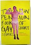 The New Penguin Book of Gay Short Stories