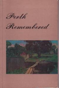 Perth Remembered