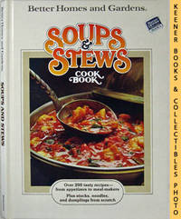 Better Homes And Gardens Soups And Stews Cook Book