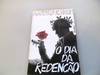 O Dia Da Redencao