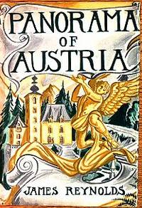 PANORAMA OF AUSTRIA With Glimpses of Bavaria and Switzerland