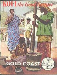 KOFI the Good Farmer (Gold Coast Cocoa) KOFI the Good Farmer (Gold Coast Cocoa)