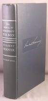 The Ordeal of Woodrow Wilson