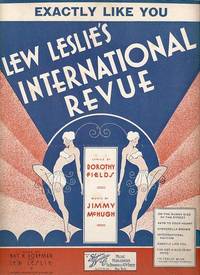 Sheet music (1) from this Broadway show. Song: Exactly Like You Sheet music (1) from this Broadway show. Song: Exactly Like You