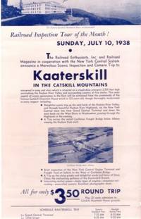 KAATERSKILL IN THE CATSKILL MOUNTAINS...$3.50 ROUND TRIP...TRIP UP THE EAST BANK OF THE HUDSON RIVER VALLEY...JULY 10, 1938 KAATERSKILL IN THE CATSKILL MOUNTAINS...$3.50 ROUND TRIP...TRIP UP THE EAST BANK OF THE HUDSON RIVER VALLEY...JULY 10, 1938